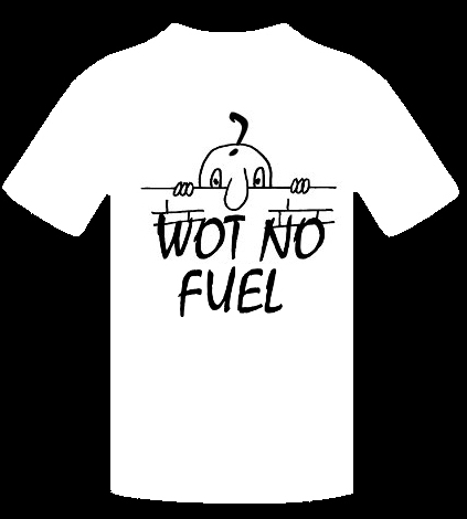 WOT NO FUEL