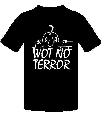 WOT NO TERROR