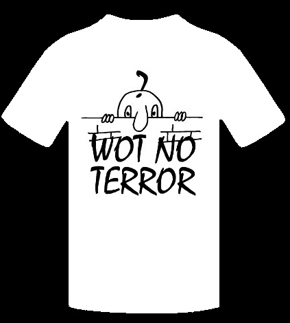 WOT NO TERROR