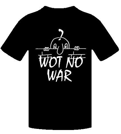 WOT NO WAR